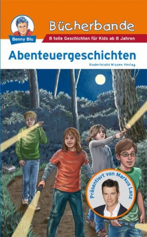 gebrauchtes Buch – Robert, Stauber, Raab Miriam Wirth Doris u – Abenteuergeschichten (Benny Blu - Bücherbande)