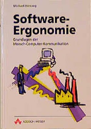 gebrauchtes Buch – Herczeg Michael – Software-Ergonomie. Grundlagen der Mensch-Computer-Kommunikation