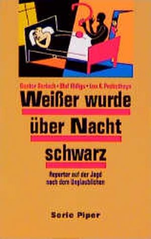 gebrauchtes Buch – Gerlach, Gunter, Olaf Oldigs und A – Weißer wurde über Nacht schwarz