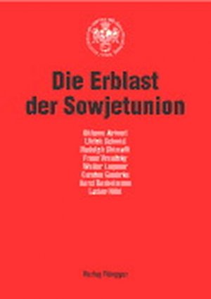 Die Erblast der Sowjetunion