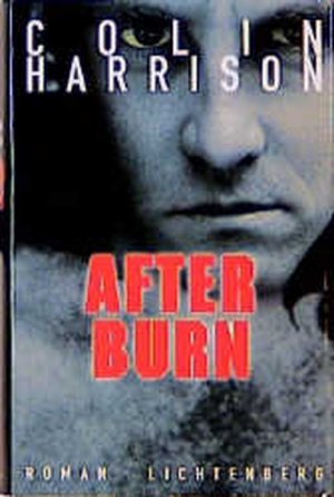 gebrauchtes Buch – Colin, Harrison und Tiffert Reinhard – Afterburn