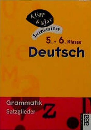 gebrauchtes Buch – Käthe-Ursula Kuhn-Kalms – Deutsch, 5. und 6. Klasse - Grammatik: Satzglieder