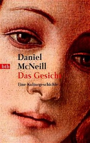 gebrauchtes Buch – McNeill, Daniel und Michael Müller – Das Gesicht