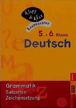 gebrauchtes Buch – Kuhn-Kalms, Käthe-Ursula und Passier Silvia – Deutsch, 5. und 6. Klasse - Grammatik: Satzarten, Zeichensetzung