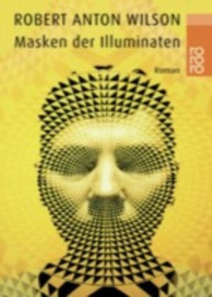 gebrauchtes Buch – Robert A. – Masken der Illuminaten