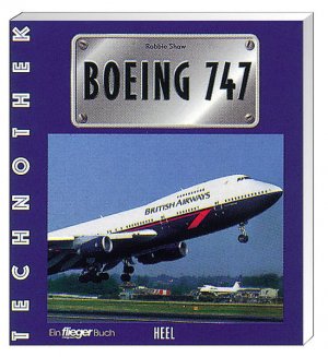 gebrauchtes Buch – Robbie Shaw – Boeing 747