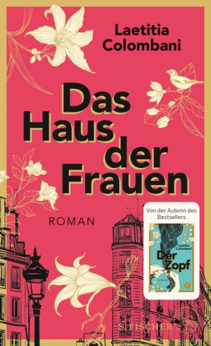 gebrauchtes Buch – Colombani, Laetitia und Claudia Marquardt – Das Haus der Frauen: Roman