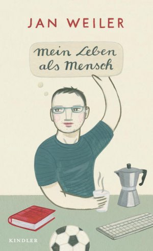 gebrauchtes Buch – Weiler, Jan und Larissa Bertonasco – Mein Leben als Mensch