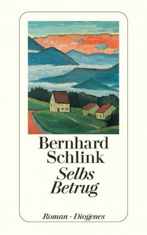 gebrauchtes Buch – Bernhard Schlink – Selbs Betrug: Ausgezeichnet mit dem Deutschen Krimi-Preis, Kategorie National 1993. Roman (detebe)