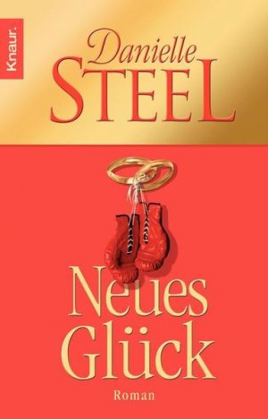 gebrauchtes Buch – Danielle Steel – Neues Glück: Roman