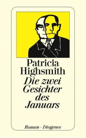 gebrauchtes Buch – Patricia Highsmith – Die zwei Gesichter des Januars. Roman