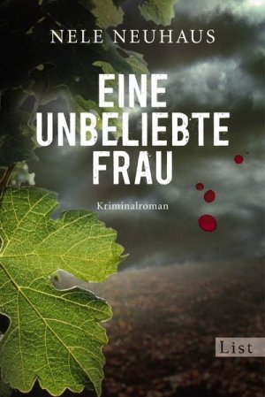 gebrauchtes Buch – Nele Neuhaus – Eine unbeliebte Frau: Der erste Fall für Bodenstein und Kirchhoff (Ein Bodenstein-Kirchhoff-Krimi, Band 1)