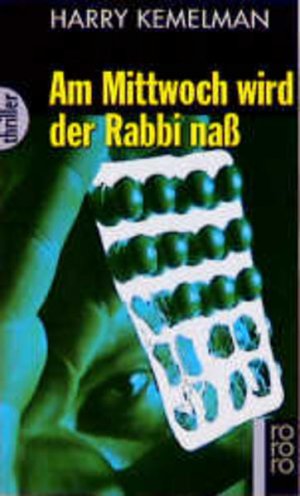 gebrauchtes Buch – Kemelman, Harry und Gisela Stege – Am Mittwoch wird der Rabbi nass (Rabbi Small, Band 6)