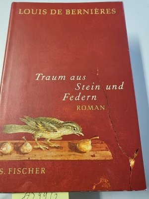 gebrauchtes Buch – de Bernières – Traum aus Stein und Federn: Roman