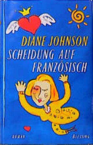 gebrauchtes Buch – Diane Johnson – Scheidung auf Französisch: Roman.