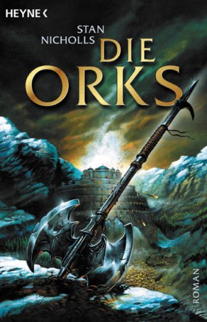 gebrauchtes Buch – Die Orks. Roman