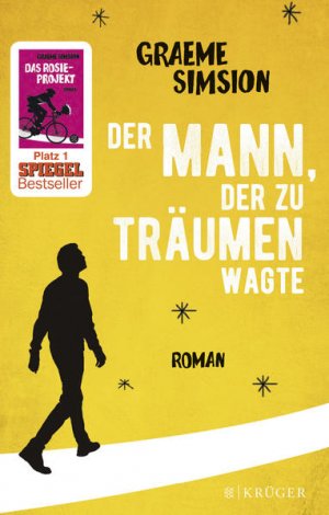 gebrauchtes Buch – Simsion, Graeme und Annette Hahn – Der Mann, der zu träumen wagte: Roman