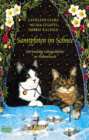 gebrauchtes Buch – Clare, Cathleen – Samtpfoten im Schnee (Allgemeine Reihe. Bastei Lübbe Taschenbücher)