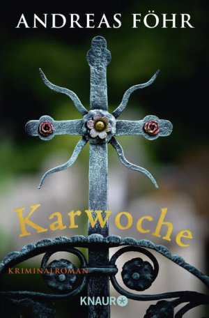 gebrauchtes Buch – Andreas Föhr – Karwoche: Kriminalroman