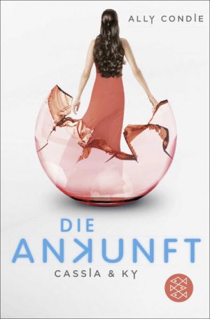 gebrauchtes Buch – Condie, Ally und Stefanie Schäfer – Cassia & Ky – Die Ankunft