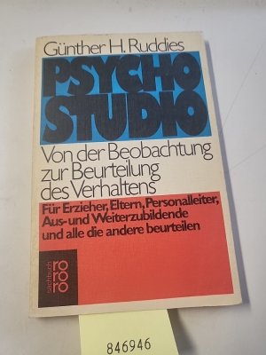 Psychostudio. Von der Beobachtung zur Beurteilung des Verhaltens