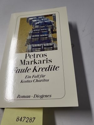 gebrauchtes Buch – Markaris, Petros und Michaela Prinzinger – Faule Kredite: Ein Fall für Kostas Charitos