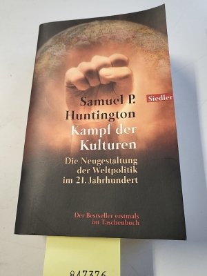 gebrauchtes Buch – Huntington, Samuel P – Kampf der Kulturen: Die Neugestaltung der Weltpolitik im 21. Jahrhundert