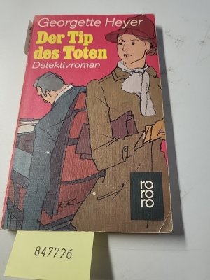 gebrauchtes Buch – Stiehl, Hermann und Georgette Heyer – Der Tip des Toten