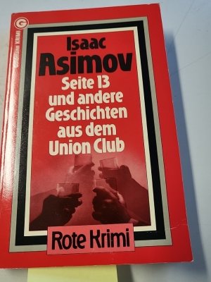 Seite 13 und andere Geschichten aus dem Union Club. ( Rote Krimi).