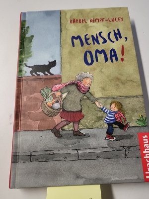 gebrauchtes Buch – Kempf-Luley, Bärbel, Sanne Dufft und Sanne Dufft – Mensch, Oma!