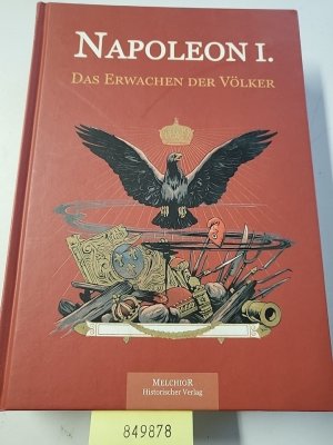 Napoleon I Das Erwachen der Völker