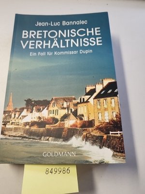 gebrauchtes Buch – Jean-Luc Bannalec – Bretonische Verhältnisse: Ein Fall für Kommissar Dupin