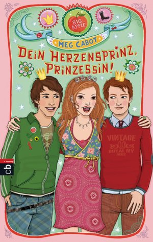 gebrauchtes Buch – Katarina Ganslandt und Meg Cabot – Dein Herzensprinz, Prinzessin!