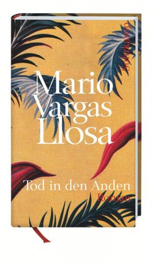 gebrauchtes Buch – Vargas Llosa – Tod in den Anden: Roman (suhrkamp taschenbuch)