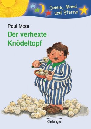 gebrauchtes Buch – Maar, Paul und Paul Maar – Der verhexte Knödeltopf (Sonne, Mond und Sterne)