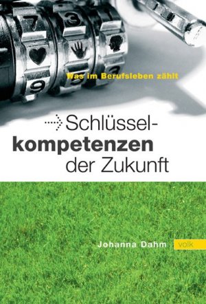 gebrauchtes Buch – Johanna Dahm – Schlüsselkompetenzen der Zukunft