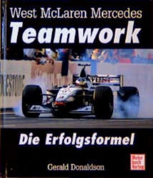 West McLaren Mercedes: Die Erfolgsformel