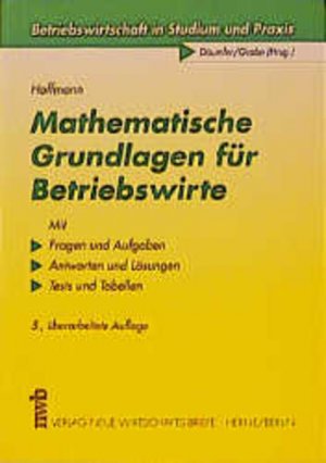 gebrauchtes Buch – Mathematische Grundlagen für Betriebswirte