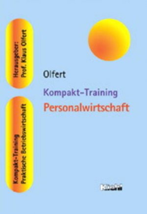 gebrauchtes Buch – Klaus Olfert – Kompakt-Training Personalwirtschaft