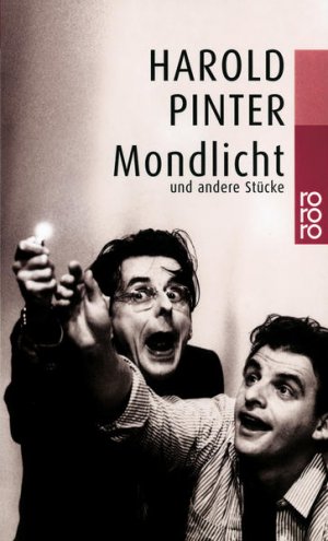 gebrauchtes Buch – Pinter, Harold, Maria Ledig-Rowohlt Heinrich Peter Zadek u – Mondlicht: und andere Stücke