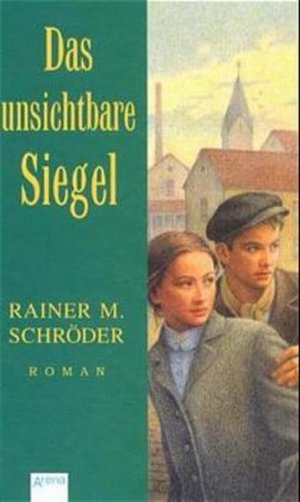 gebrauchtes Buch – Schröder Rainer, M. – Das unsichtbare Siegel