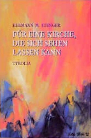 gebrauchtes Buch – Stenger Hermann – Für eine Kirche, die sich sehen lassen kann