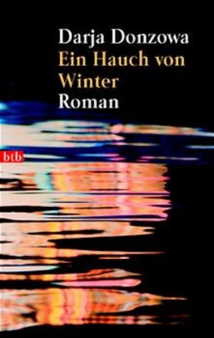 gebrauchtes Buch – Donzowa, Darja und Judith Elze – Ein Hauch von Winter: Roman