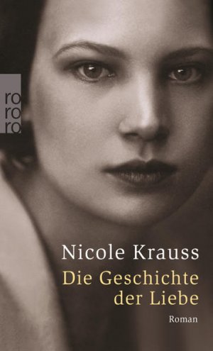 gebrauchtes Buch – Nicole, Krauss und Osterwald Grete – Die Geschichte der Liebe