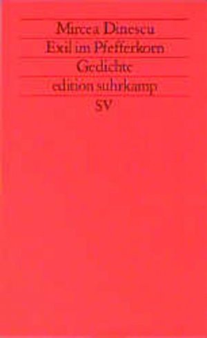 gebrauchtes Buch – Mircea Dinescu – Exil im Pfefferkorn: Gedichte (edition suhrkamp)