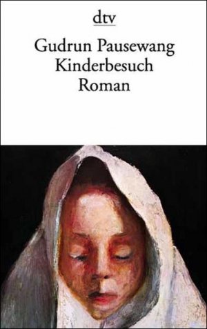 gebrauchtes Buch – Gudrun Pausewang – Kinderbesuch