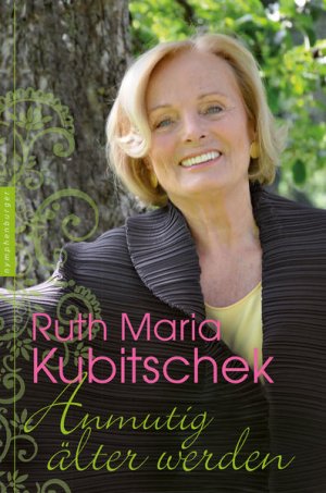 gebrauchtes Buch – Ruth Maria – Anmutig älter werden