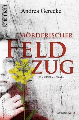 gebrauchtes Buch – Gerecke Andrea – Mörderischer Feldzug: Ein Krimi aus Minden (Weserbergland-Krimi)