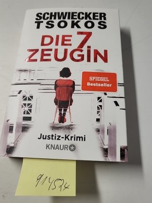 gebrauchtes Buch – Schwiecker, Florian und Michael Tsokos – Die siebte Zeugin: Justiz-Krimi (Eberhardt & Jarmer ermitteln, Band 1)