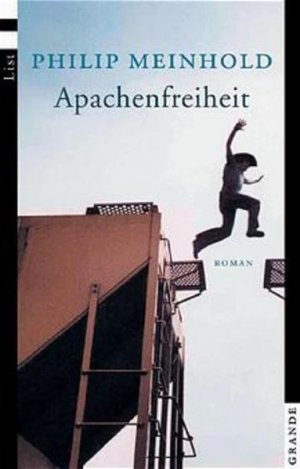 gebrauchtes Buch – Philip Meinhold – Apachenfreiheit